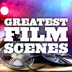 Greatest Films Scenes